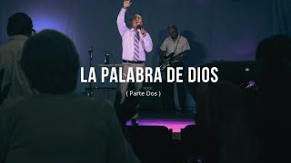 LA PALABRA DE DIOS Pt 2  Ps Jorge Medina [upl. by Slerahc]