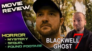 The Blackwell Ghost 7 2022 Movie Review  Interpreting the Stars [upl. by Hennahane]