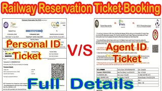 Irctc Agent Id vs Personal ID  Difference Between Personal id and Agent id  Irctc Ticket Booking [upl. by Suilenroc100]