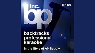 Lost In Love Karaoke Instrumental Track In the Style of Air Supply [upl. by Hesler]