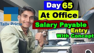 Salary payable entry in Tally Prime [upl. by Ahsyek]