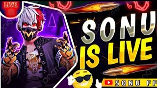 SONU FF IS LIVE 💖 GUILD TEST FREE FIRE LIVE 😱 [upl. by Neyuh]