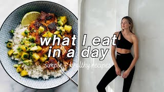 What I Eat In A Day  Simple Easy amp Healthy Recipes [upl. by Fortune]