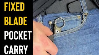 Easily Pocket Carry Your Fixed Blade  Plus More Knife Carry Tips [upl. by Krum408]