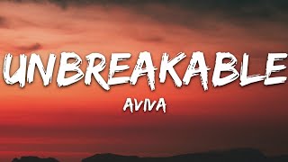 AViVA  UNBREAKABLE Lyrics [upl. by Isle512]