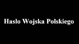 Hasło Wojska Polskiego [upl. by Irihs]