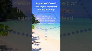 Apostles Creed  Rosary Prayer  Rosary Monday  Joyful Mysteries  Begin Your Rosary Journey [upl. by Nat]