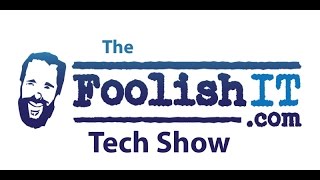 Foolish Tech Show 160504 Slipstreaming Windows 7 amp Random News [upl. by Lib]