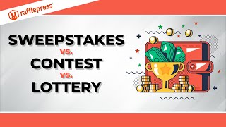 Sweepstakes Definition Vs Contest Vs Lottery What They Mean [upl. by Emmi734]