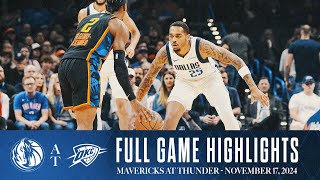 Dallas Mavericks Highlights vs Oklahoma City Thunder  November 17 2024 [upl. by Gelman]