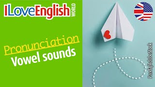 Vowel sounds – ENGLISH PRONUNCIATION – I Love English World N°372 [upl. by Mun]