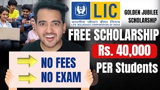 LIC Announced Free Scholarship For Students  LIC Scholarship 2024  Earn 40000 Per Year NSP [upl. by Imat]