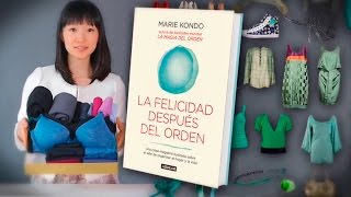 LA FELICIDAD DESPUÉS DEL ORDEN de Marie Kondo [upl. by Hagep]