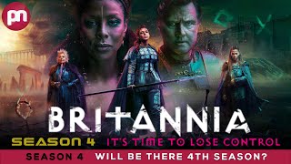 Britannia Season 4 Will Be There 4th Season  Premiere Next [upl. by Letsyrc]