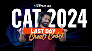 CAT 2024 Last Day Cheat Codes Every Aspirant Should Know 🔎 MustWatch Before the Exam 🚀⚠️ [upl. by Latham]