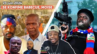 23 juin sa fenk tombe moise jc antrave babecue sèmante teriel ak morvan bwa mare banmswiv [upl. by Ahsinor]