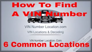 How To Find a VIN Number 6 common places to find your vin number on a car suv or truck [upl. by Eitra]