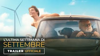 LUltima Settimana di Settembre  Trailer Ufficiale  Dal 12 settembre al cinema [upl. by Nannerb]