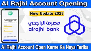 Al Rajhi Account Opening Online 2023 Al Rajhi Me Account Open Karne Ka Tarika [upl. by Lyman495]