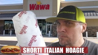 WAWA HOAGIE REVIEW  THE ITALIAN  237 [upl. by Assirrem]