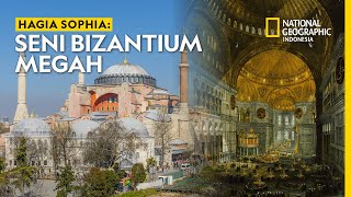 Mosaik Lukisan Hingga Arsitektur Bizantium yang Tersimpan di Dalam Kemegahan Hagia Sophia [upl. by Methuselah]