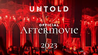 UNTOLD Festival 2023  Official Aftermovie [upl. by Karry]