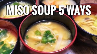 5 Miso Soup Recipes Anyone Can Make [upl. by Karen]