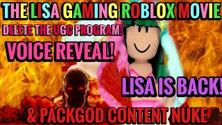 PACKGOD CONTENT NUKE THE LISA GAMING ROBLOX MOVIE VOICE REVEAL [upl. by Itsirhc717]