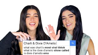 Charli amp Dixie DAmelio Answer the Webs Most Searched Questions  WIRED [upl. by Singleton]