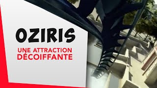 Oziris  une attraction décoiffante  Les attractions du Parc Astérix [upl. by Lewes939]