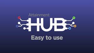 The Attainment HUB [upl. by Ahsekin]