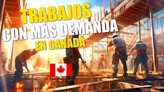 EMPLEOS muy DEMANDADOS en CANADÁ 2024 🇨🇦 Esto pagan 🤑 [upl. by Nehr]