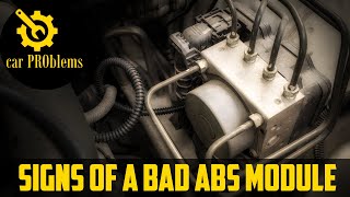 Top 5 Bad ABS Module Symptoms [upl. by Walrath485]