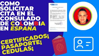 como solicitar cita en el consulado de colombia [upl. by Gnauq]