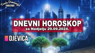 Dnevni Horoskop za Nedjelju 29 Septembar 2024 [upl. by Laehcimaj33]