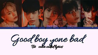 Txt Good boys gone bad color coded lyricshangromeng [upl. by Rhyne]