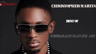 Christopher Martin Mixtape Best of Reggae Lovers and Culture Mix by djeasy [upl. by Nalrah]