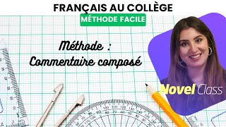 LA MÉTHODE DU COMMENTAIRE COMPOSÉ 2024  BAC FRANÇAIS [upl. by Chien545]