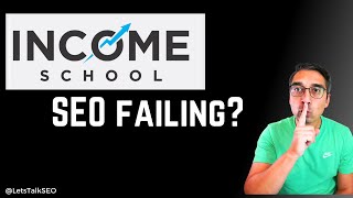 Why Are So Many Income School Websites Failing To Generate Any Income Lets Examine [upl. by Atekan]