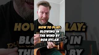 How To Play Blowin In The Wind by Bob Dylan bobdylan guitarlesson guitartutorial [upl. by Nosahc]