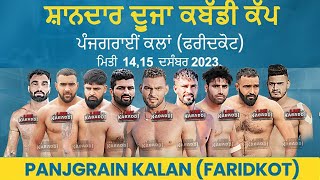 LIVE Kabaddi  Panjgrain Kalan Faridkot Kabaddi Cup 2023  ਪੰਜਗਰਾਂਈ ਕਲਾਂ ਫਰੀਦਕੋਟ [upl. by Mohun]