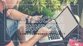 Atención Tennessee ¿Cómo comprobar ingresos para la beca [upl. by Eicaj]