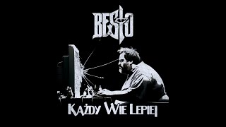 Besto  Każdy Wie Lepiej Official Lyric Video [upl. by Lledner]