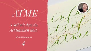 DER KalligraphieStil für Achtsamkeit  Inspiration mit MiniÜbungswort zum Einschreiben [upl. by Anyalram]