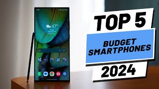 Top 5 BEST Budget Smartphones in 2024 [upl. by Malinowski]