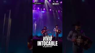 INTOCABLE  Enséñame a olvidar EN VIVO en Querétaro [upl. by Rudolfo]