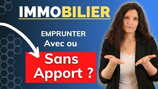 Investir dans limmobilier  Emprunter sans apport  Experte Bancaire [upl. by Zinah]