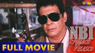 Epimaco Velasco NBI Full Movie HD  Fernando Poe JrCharlene Gonzales Tirso Cruz III [upl. by Zacek93]