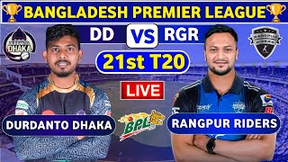 🔴Live Durdanto Dhaka vs Rangpur Riders BPL Live Match  RGR vs DD Live 21st T20 Match BPL 2024 [upl. by Jacquie]