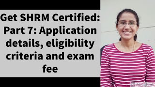 How to get SHRM Certified  how to apply for the exam part 7 [upl. by Tolmann]